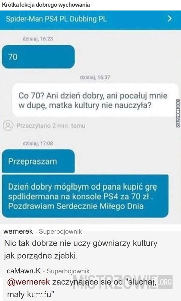 
    Krótka lekcja dobrego wychowania