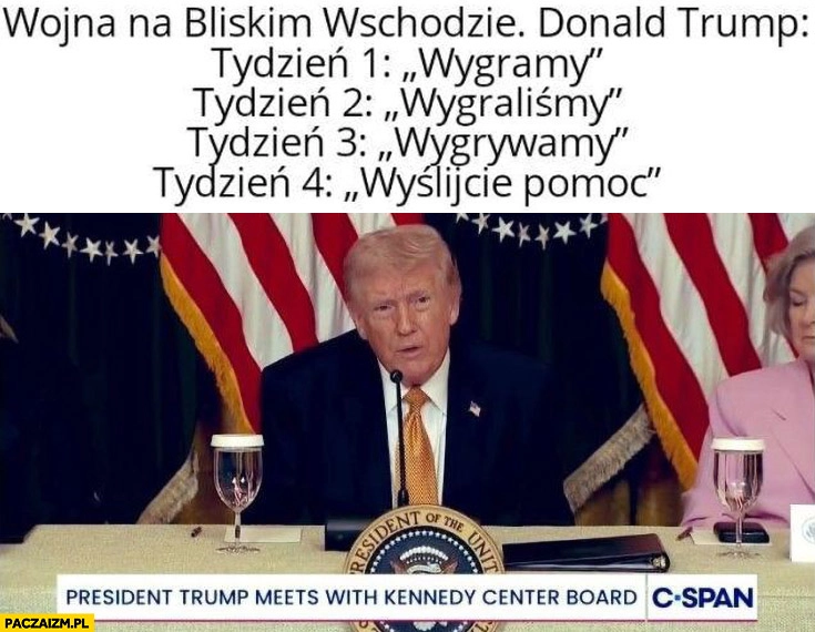 
    Wojna na bliskim wschodzie Donald Trump: wygrywamy, wygraliśmy, wygrywamy, wyślijcie pomoc