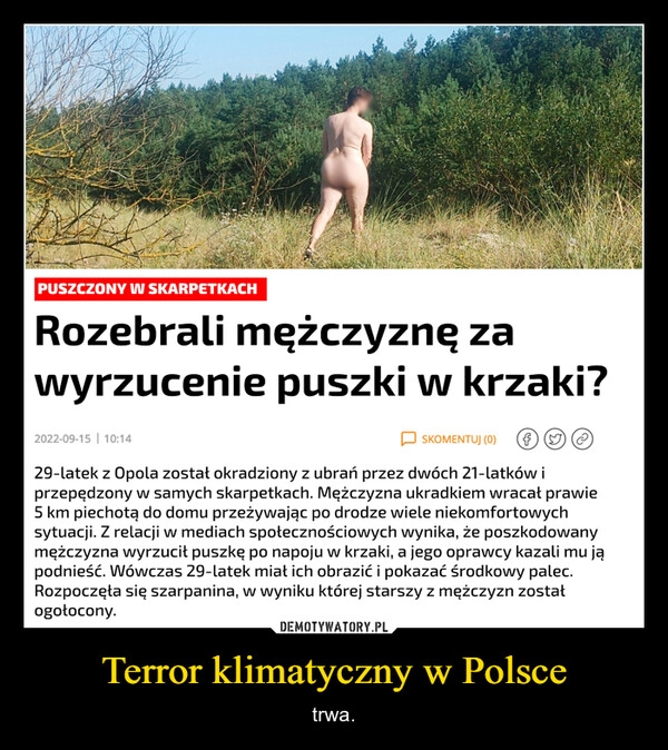 
    Terror klimatyczny w Polsce 