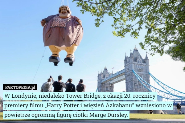 
    W Londynie, niedaleko Tower Bridge, z okazji 20. rocznicy premiery filmu