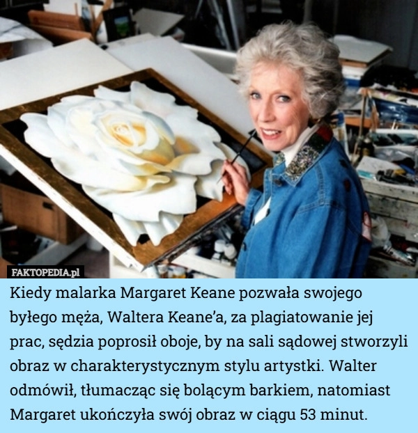 
    Kiedy malarka Margaret Keane pozwała swojego byłego męża, Waltera Keane’a,