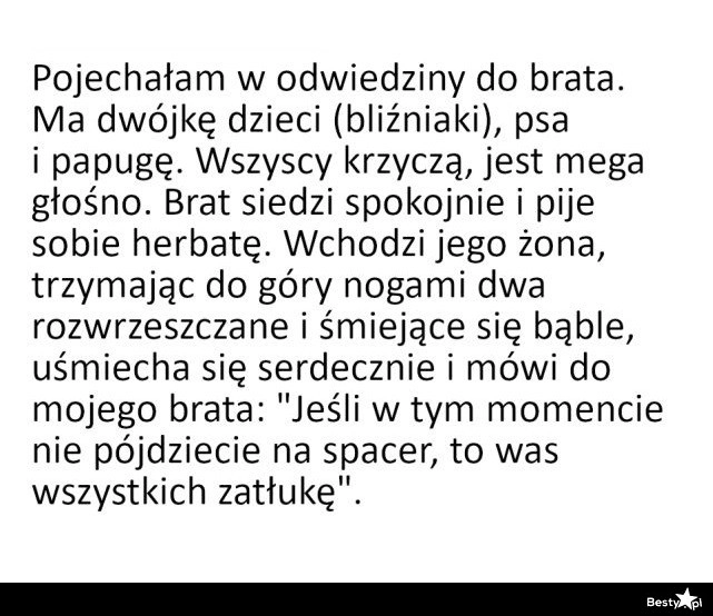 
    Odwiedziny u brata 