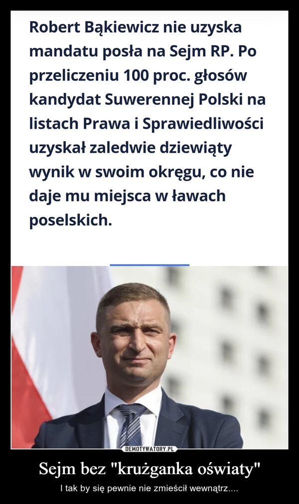 
    Sejm bez "krużganka oświaty"