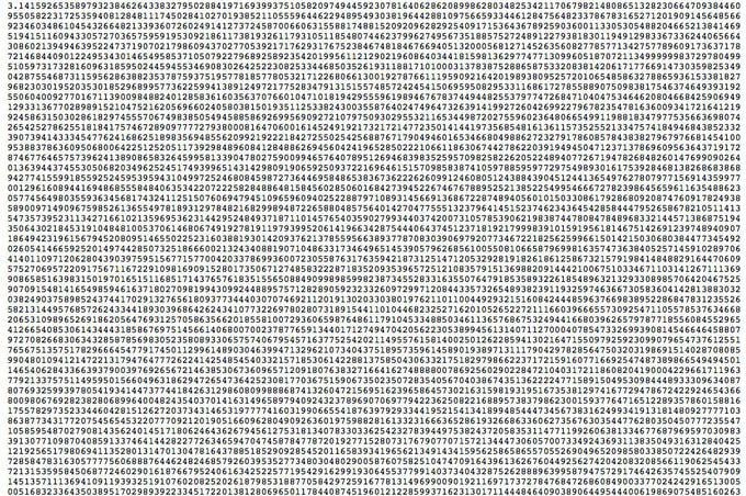 
    NASA only uses 15 digits of π for calculating interplanetary travel. At 40 digits, you could calculate the circumference of a circle the size of the visible universe with an accuracy that'd fall off by less than the diameter of a single hydrogen atom.