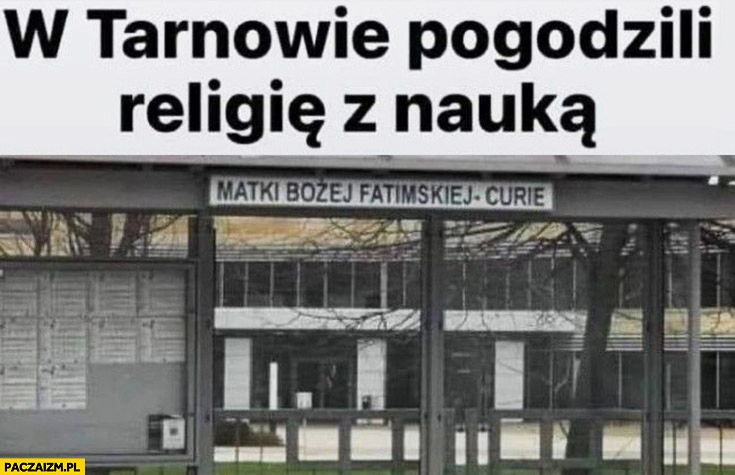 
    W Tarnowie pogodzili religię z nauką przystanek Matki Bożej fatimskiej-curie