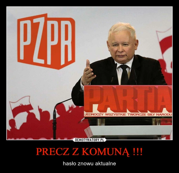 
    PRECZ Z KOMUNĄ !!!