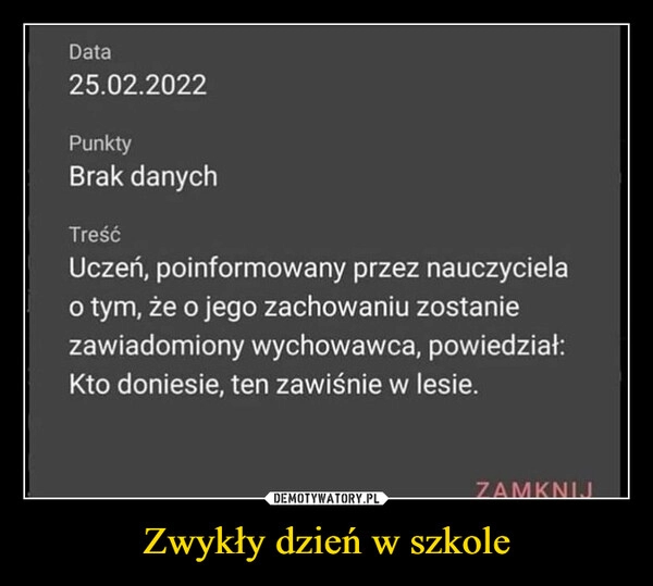 
    Zwykły dzień w szkole