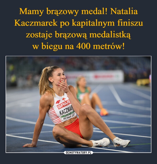 
    Mamy brązowy medal! Natalia Kaczmarek po kapitalnym finiszu zostaje brązową medalistką
w biegu na 400 metrów!