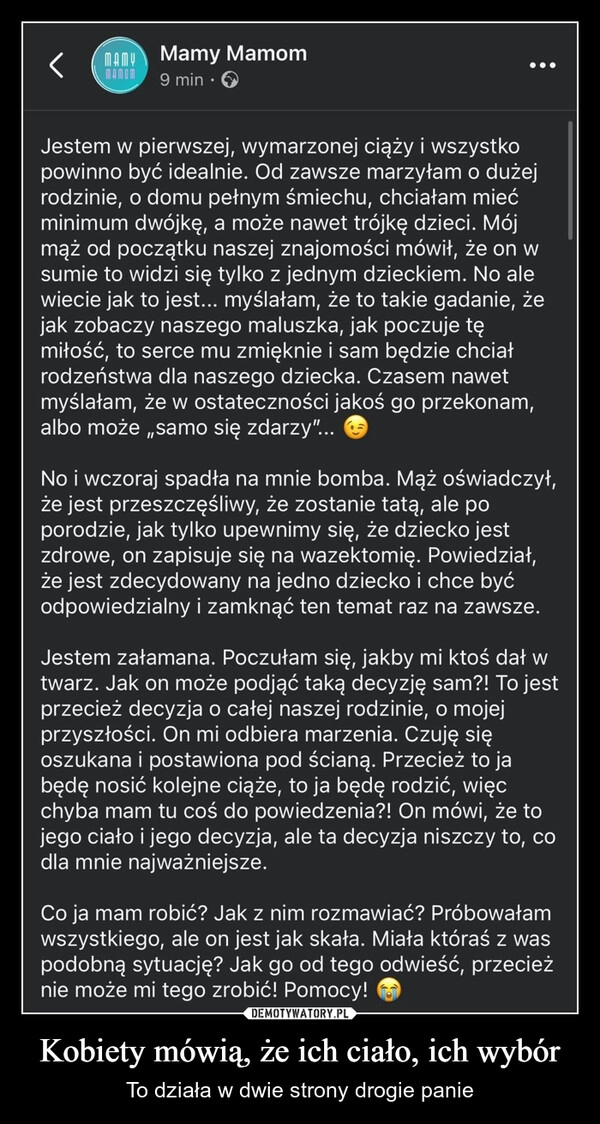 
    Kobiety mówią, że ich ciało, ich wybór