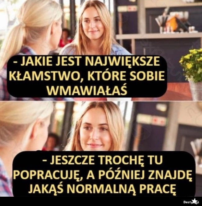 
    Największe kłamstwo 