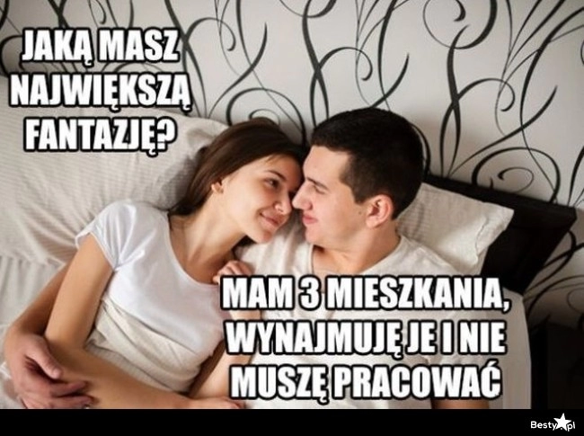 
    Największa fantazja 