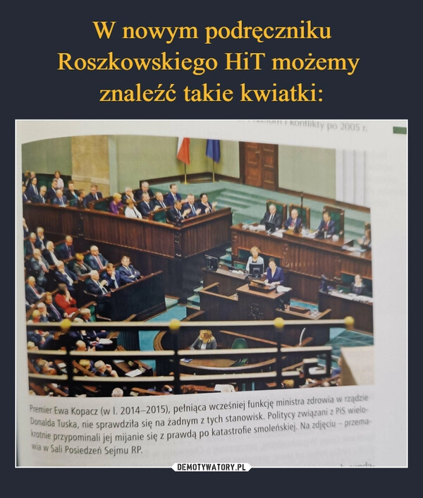 
    W nowym podręczniku Roszkowskiego HiT możemy 
znaleźć takie kwiatki: