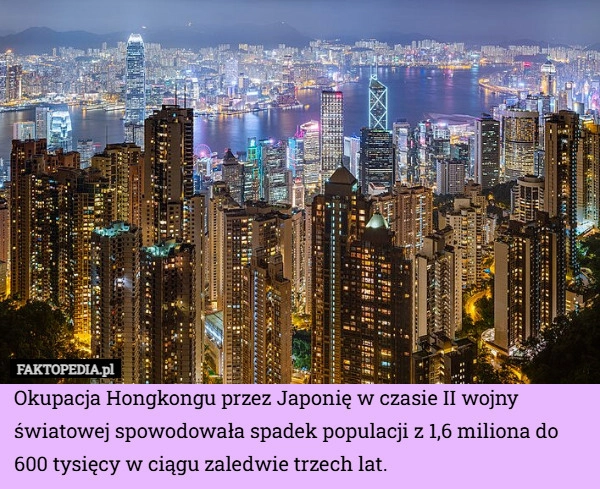 
    Okupacja Hongkongu przez Japonię w czasie II wojny światowej spowodowała
