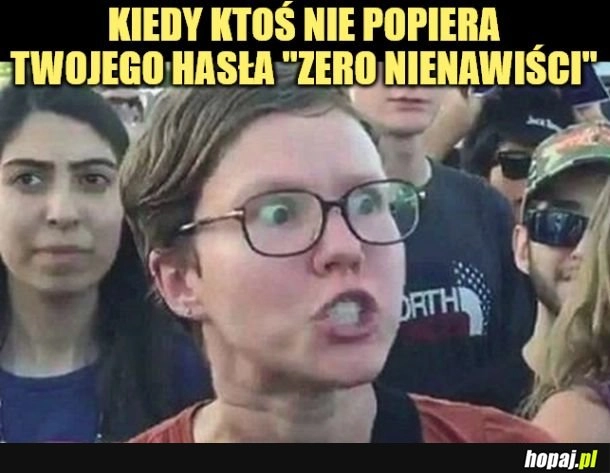 
    Zero nienawiści.