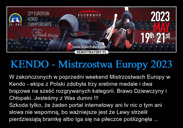 
    KENDO - Mistrzostwa Europy 2023