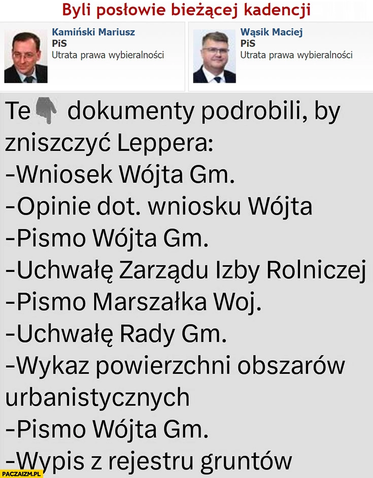 
    Kamiński Wąsik lista dokumentów które podrobili by zniszczyć Leppera