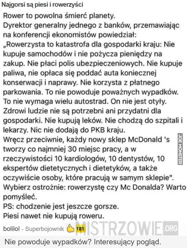 
    Najgorsi są piesi i rowerzyści