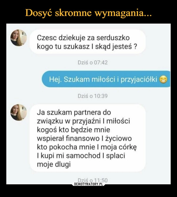 
    
Dosyć skromne wymagania... 