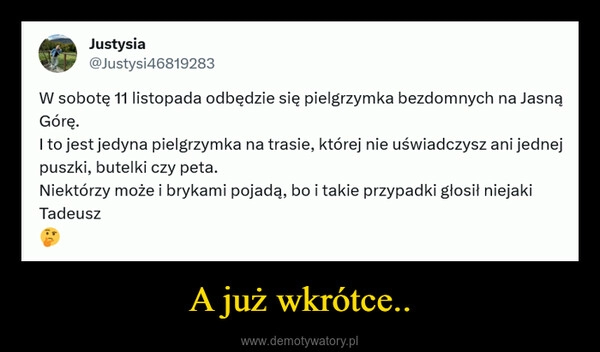 
    A już wkrótce..