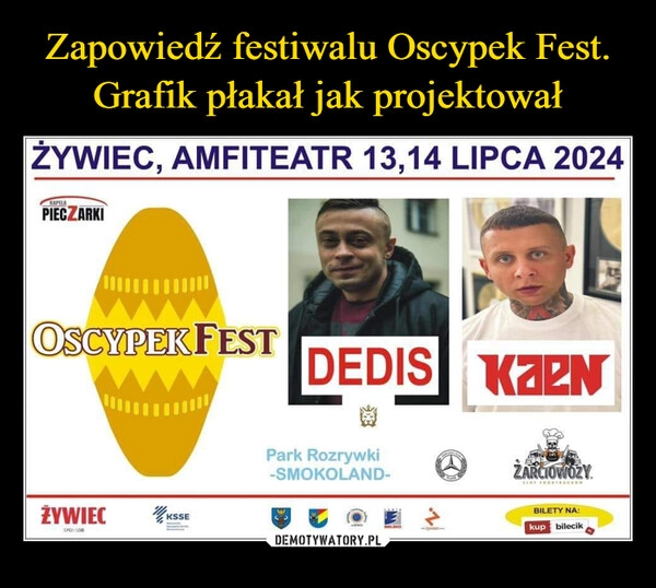 
    Zapowiedź festiwalu Oscypek Fest. Grafik płakał jak projektował