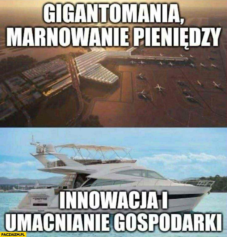 
    Lotnisko CPK: gigantomania, marnowanie pieniędzy, jacht z KPO: innowacja i umacnianie gospodarki
