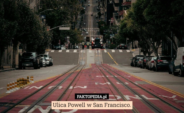 
    Ulica Powell w San Francisco.