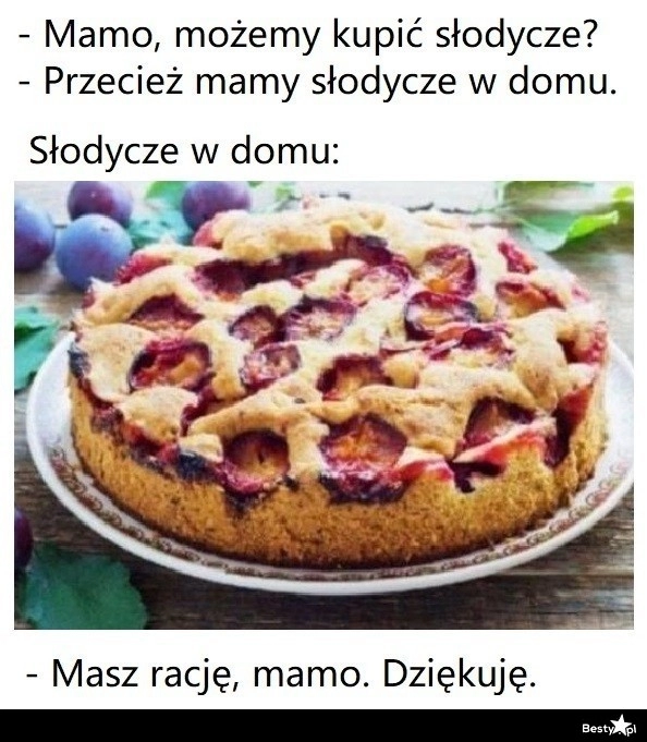 
    Słodycze w domu 