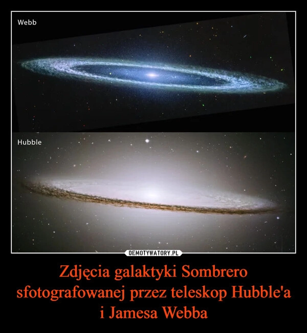 
    Zdjęcia galaktyki Sombrero sfotografowanej przez teleskop Hubble'a i Jamesa Webba