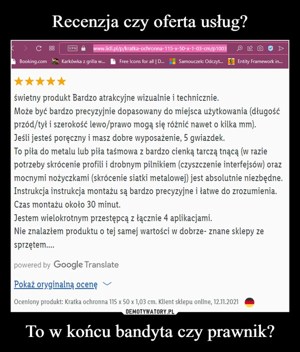 
    Recenzja czy oferta usług? To w końcu bandyta czy prawnik? 