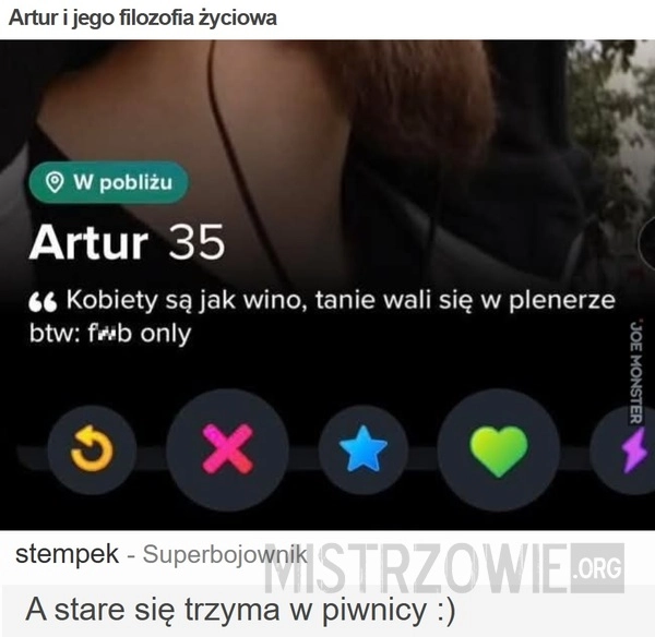 
    Artur i jego filozofia życiowa
