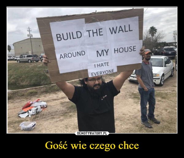 
    Gość wie czego chce