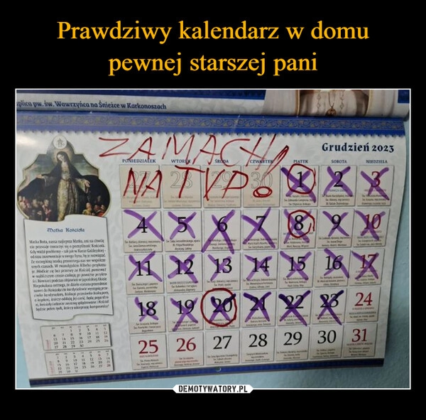 
    Prawdziwy kalendarz w domu pewnej starszej pani