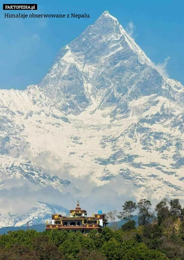 
    Himalaje obserwowane z Nepalu.