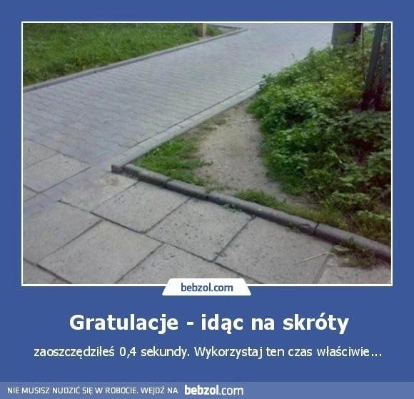 
    Gratulacje - idąc na skróty