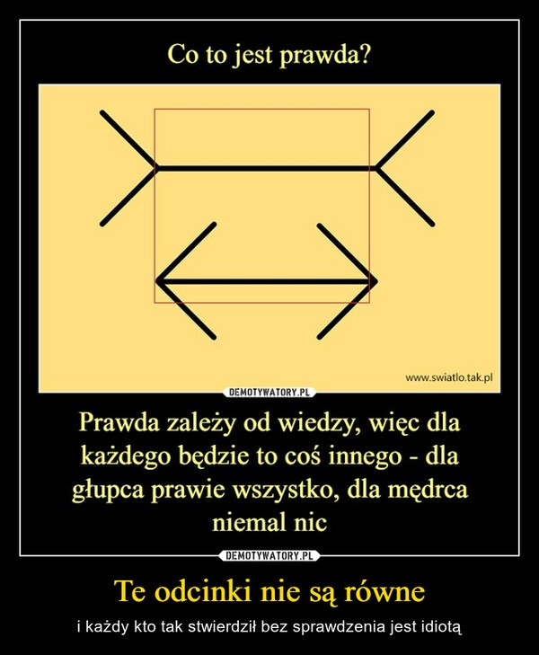 
    Te odcinki nie są równe