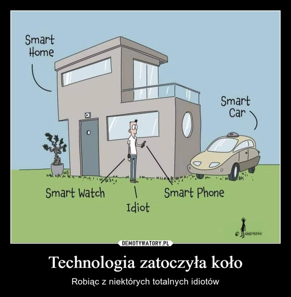 
    Technologia zatoczyła koło