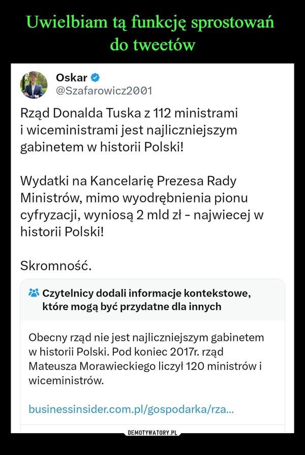 
    Uwielbiam tą funkcję sprostowań 
do tweetów