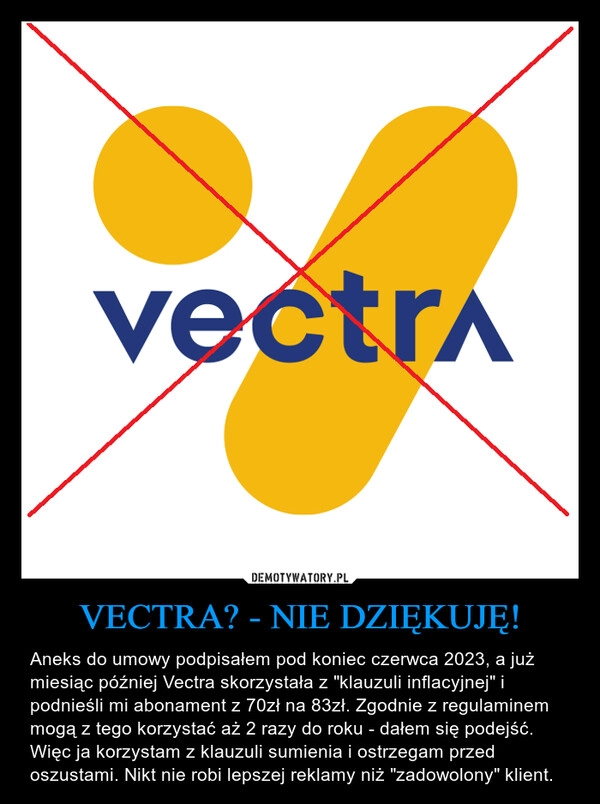 
    VECTRA? - NIE DZIĘKUJĘ!