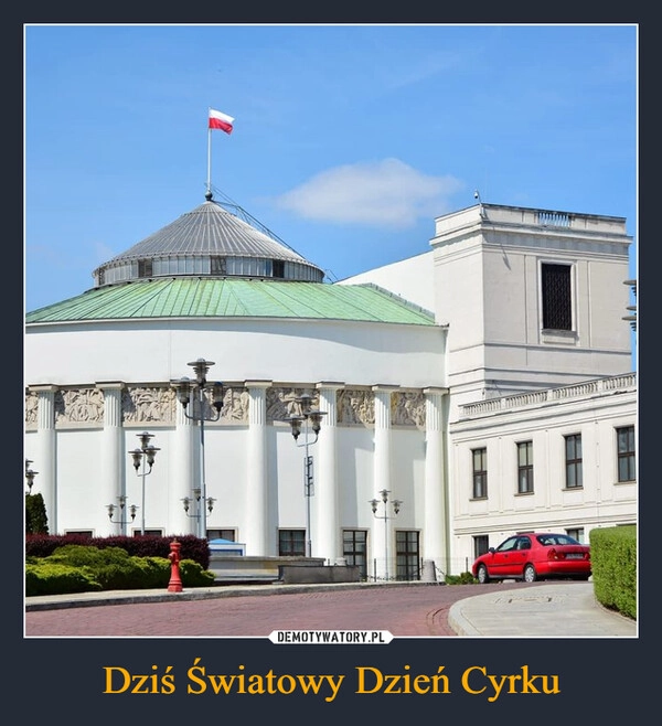 
    Dziś Światowy Dzień Cyrku