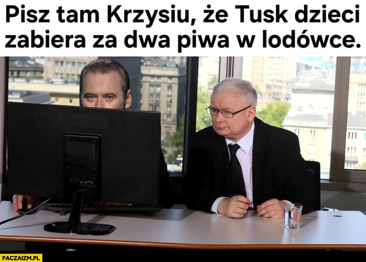 
    Kaczyński do Stanowskiego: pisz tam Krzysiu, że Tusk dzieci zabiera za dwa piwa w lodówce