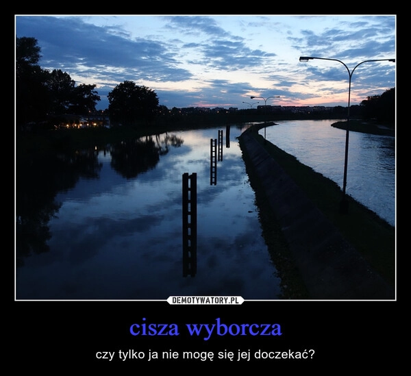 
    cisza wyborcza