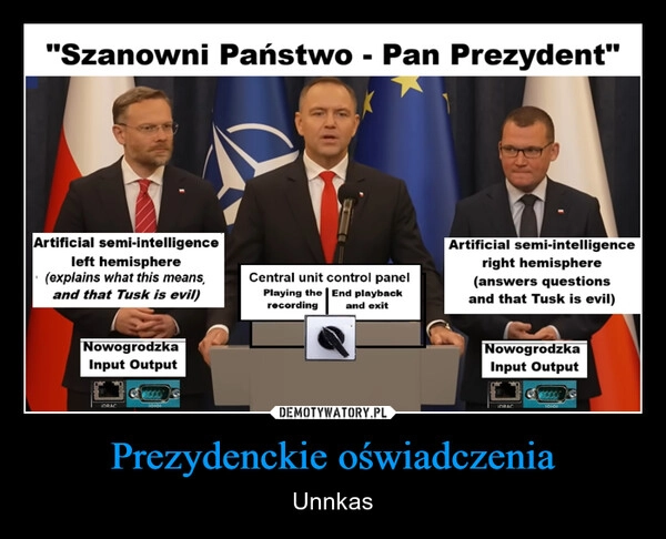 
    Prezydenckie oświadczenia