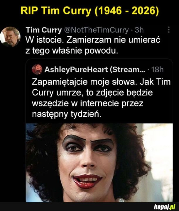 
    RIP Tim Curry
