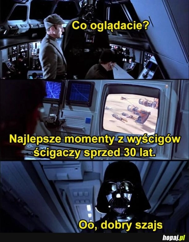 
    To były czasy