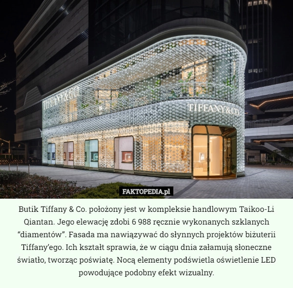 
    Butik Tiffany & Co. położony jest w kompleksie handlowym Taikoo-Li Qiantan.