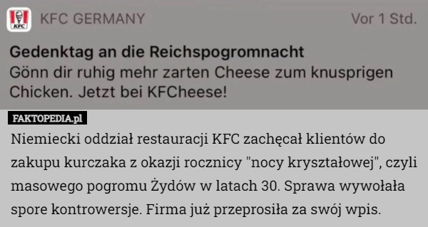 
    
			Niemiecki oddział restauracji KFC zachęcał klientów do zakupu kurczaka z...					