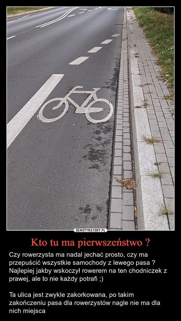 
    Kto tu ma pierwszeństwo ?