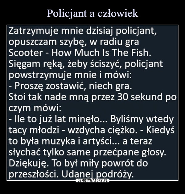 
    Policjant a człowiek