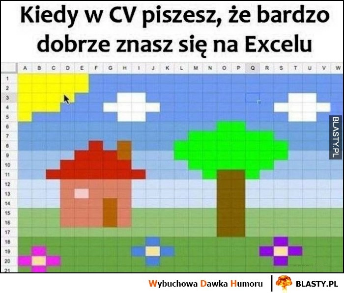 
    Kiedy w CV wpiszesz, że bardzo dobrze znasz się na excelu rysunek grafika kolorowe pola