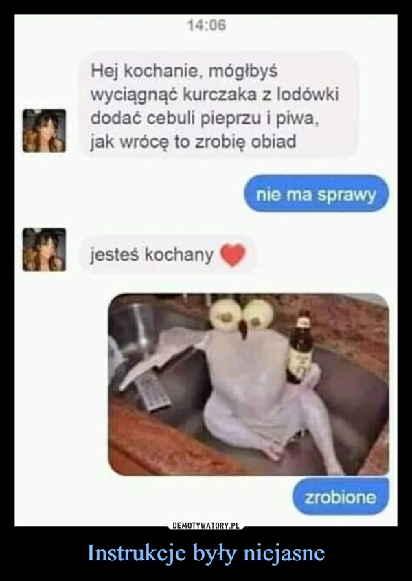 
    Instrukcje były niejasne 